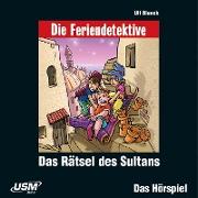 Die Feriendetektive: Das Rätsel des Sultans (Audio-CD)