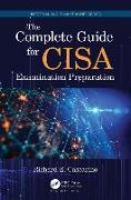 The Complete Guide for CISA Examination Preparation