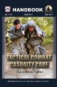 Tactical Combat Casualty Care Handbook, Version 5