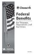 Federal Benefits for Veterans, Dependents and Survivors
