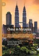 China in Malaysia: State-Business Relations and the New Order of Investment Flows