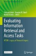 Evaluating Information Retrieval and Access Tasks