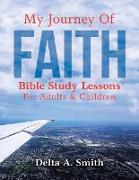 My Journey Of Faith