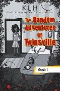 The Random Adventures of Twinsville