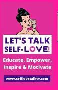 Let's Talk Self-love!