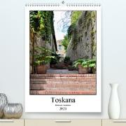 Toskana - Bleibende Eindrücke (Premium, hochwertiger DIN A2 Wandkalender 2021, Kunstdruck in Hochglanz)