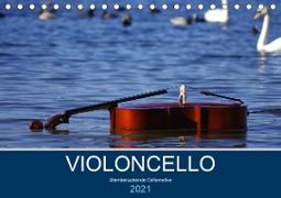 VIOLONCELLO - atemberaubende Cellomotive (Tischkalender 2021 DIN A5 quer)