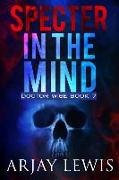Specter In The Mind: Doctor Wise Book 7