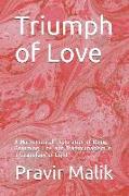 Triumph of Love: A Mathematical Exploration of Being, Becoming, Life, and Transhumanism in a Cosmology of Light