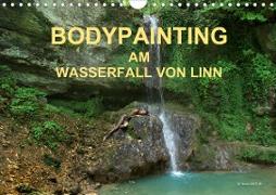 BODYPAINTING AM WASSERFALL VON LINN (Wandkalender 2021 DIN A4 quer)