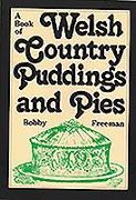 Book of Welsh Country Puddings and Pies, A