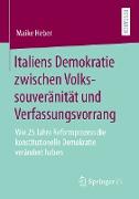 Italiens Demokratie zwischen Volkssouveränität und Verfassungsvorrang