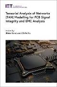 Tensorial Analysis of Networks (Tan) Modelling for PCB Signal Integrity and EMC Analysis