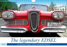 The legendary EDSEL (Wall Calendar 2021 DIN A4 Landscape)