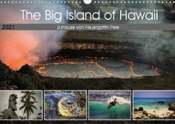 The Big Island of Hawaii - Zuhause von Feuergöttin Pele (Wandkalender 2021 DIN A3 quer)