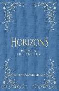 Horizons: Poems of Life and Love