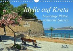 Idylle auf Kreta (Wandkalender 2021 DIN A4 quer)