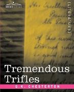 Tremendous Trifles