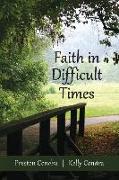 Faith In Difficult Times