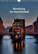 Hamburg im Hochformat (Wandkalender 2021 DIN A4 hoch)