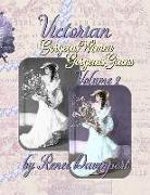Victorian Gorgeous Women Gorgeous Gowns Volume 2: Grayscale Adult Coloring Book