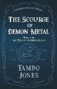 The Scourge of Demon Metal: Winter of Ghosts book 5