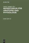 Repertorium für Anatomie und Physiologie. Band 1(Heft 1/2)