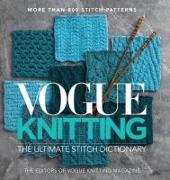 Vogue Knitting The Ultimate Stitch Dictionary