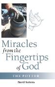 Miracles from the Fingertips of God