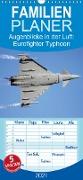Augenblicke in der Luft: Eurofighter Typhoon - Familienplaner hoch (Wandkalender 2021 , 21 cm x 45 cm, hoch)