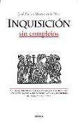 Inquisicion Sin Complejos