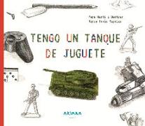 Tengo Un Tanque de Juguete: Volume 15