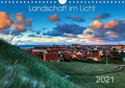 Landschaft im Licht (Wandkalender 2021 DIN A4 quer)