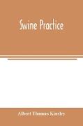 Swine practice