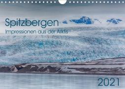 Spitzbergen - Impressionen aus der Arktis (Wandkalender 2021 DIN A4 quer)