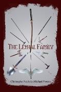 The Lethal Family