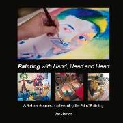 Painting with Hand, Head and Heart