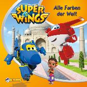 Maxi-Mini 51: VE 5: Super Wings: Alle Farben der Welt