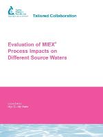 Evaluation of Miex Process Impacts on Different Source Waters