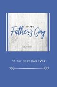 Happy Father's Day Notebook