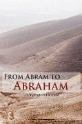 From Abram to Abraham