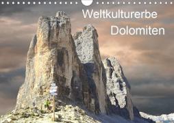 Weltkulturerbe Dolomiten Süd Tirol (Wandkalender 2021 DIN A4 quer)