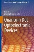 Quantum Dot Optoelectronic Devices