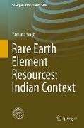 Rare Earth Element Resources: Indian Context