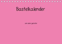 Bastelkalender - Pink (Tischkalender 2021 DIN A5 quer)