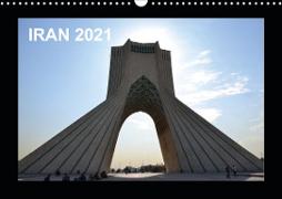 IRAN 2021 (Wandkalender 2021 DIN A3 quer)