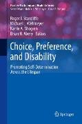 Choice, Preference, and Disability