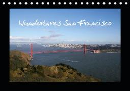 Wunderbares San Francisco (Tischkalender 2021 DIN A5 quer)