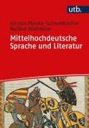 Mittelhochdeutsche Sprache und Literatur