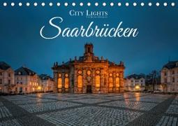 City Lights Saarbrücken (Tischkalender 2021 DIN A5 quer)